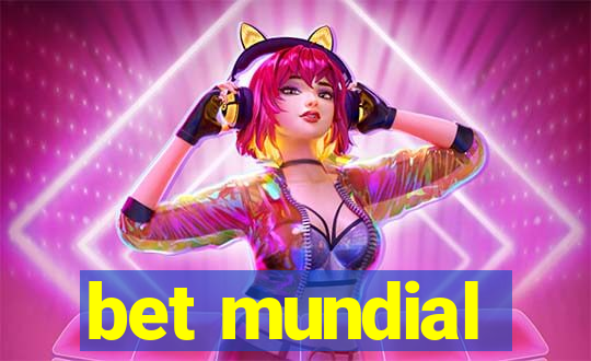 bet mundial